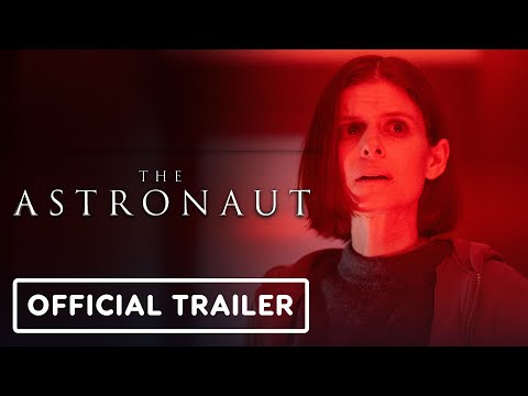 The Astronaut - Official Trailer (2025) Kate Mara, Laurence Fishburne