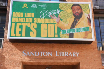 Billboard with Mamelodi Sundowns message at Sandton Library.